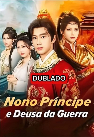 Capa da minisserie Nono Príncipe e Deusa da Guerra dublado