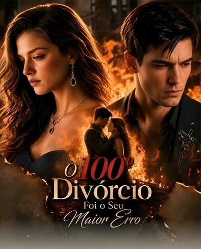 Capa da miniss&eacute;rie O 100° Divórcio Foi Seu Maior Erro