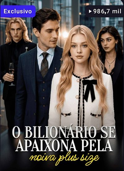 Capa da miniss&eacute;rie O Bilionário Se Apaixona Pela Noiva Plus Size