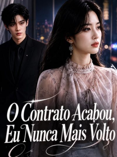 Capa da miniss&eacute;rie O Contrato Acabou, Eu Nunca Mais Volto