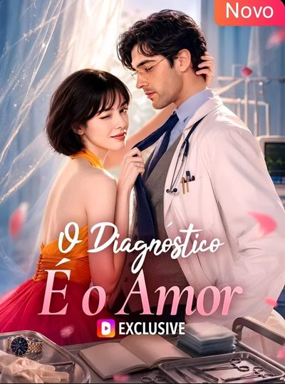 Capa da miniss&eacute;rie O Diagnóstico É o Amor