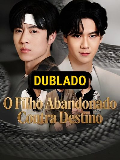 Capa da minisserie O Filho Abandonado Contra o dublado