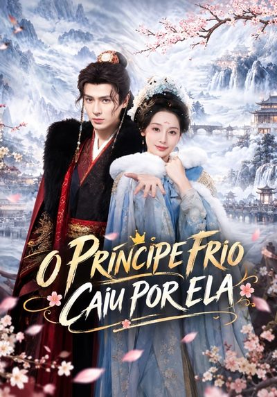 Capa da miniss&eacute;rie O Príncipe Frio Caiu por Ela
