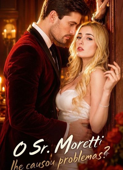 Capa da miniss&eacute;rie O Sr. Moretti Lhe Causou Problemas?