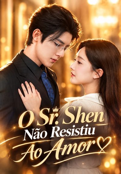 Capa da miniss&eacute;rie O Sr. Shen Não Resistiu ao Amor
