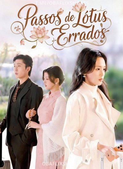 Capa da minisserie Passos de Lótus Errados - o Amor Se Tornou Um Sonho Passageiro