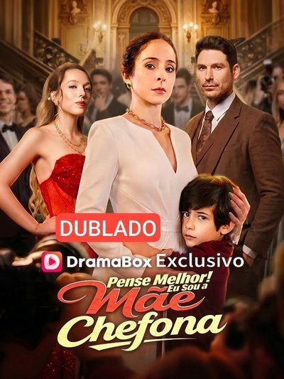 Capa da minisserie Pense Melhor Eu Sou a Mãe Chefona dublado