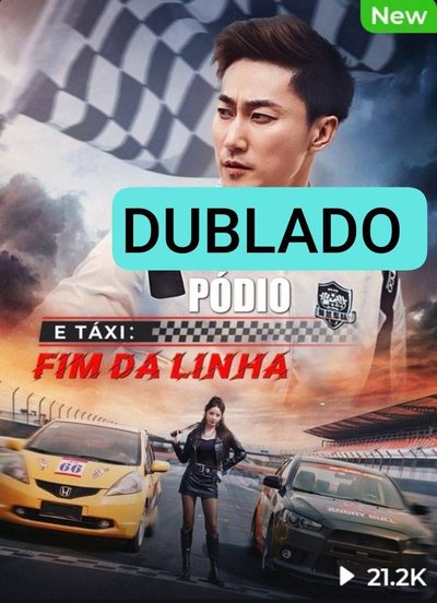 Capa da minisserie Pódio e Táxi: Fim da Linha dublado
