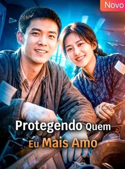 Capa da miniss&eacute;rie Protegendo Quem Eu Mais Amo