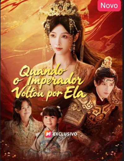 Capa da minisserie Quando o Imperador Voltou por Ela