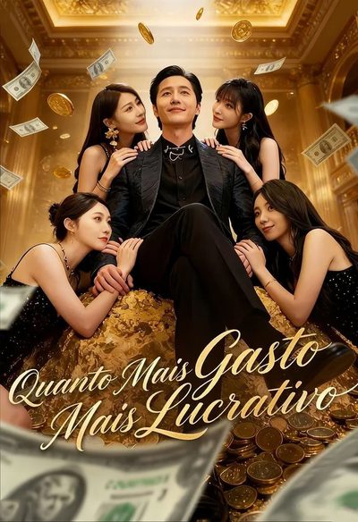 Capa da minisserie Quanto Mais Gasto Mais Lucrativo (dublado) dublado