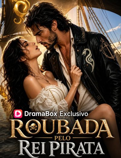 Capa da miniss&eacute;rie Roubada Pelo Rei Pirata