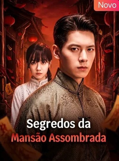Capa da miniss&eacute;rie Segredos da Mansão Assombrada