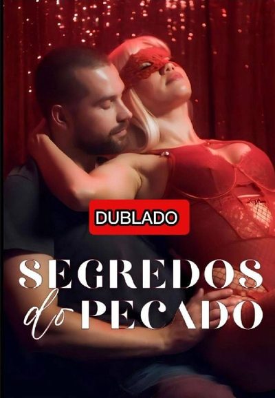 Capa da miniss&eacute;rie Segredos e Pecado
