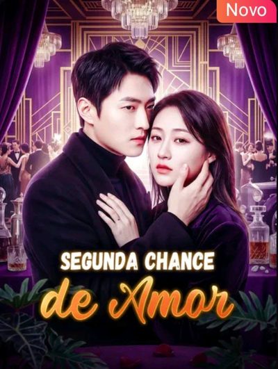 Capa da miniss&eacute;rie Segunda Chance de Amor