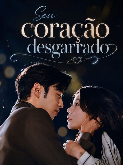 Capa da miniss&eacute;rie Seu Coração Desgarrado