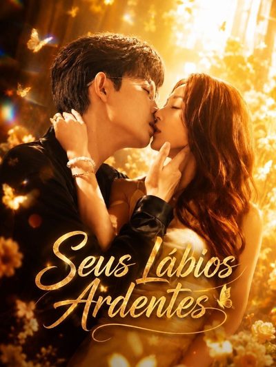 Capa da miniss&eacute;rie Seus Lábios Ardentes