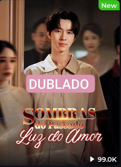 Capa da minisserie Sombras do Passado Luz do Amor