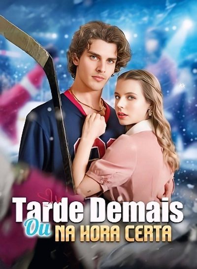 Capa da minisserie Tarde Demais Ou na Hora Certa dublado