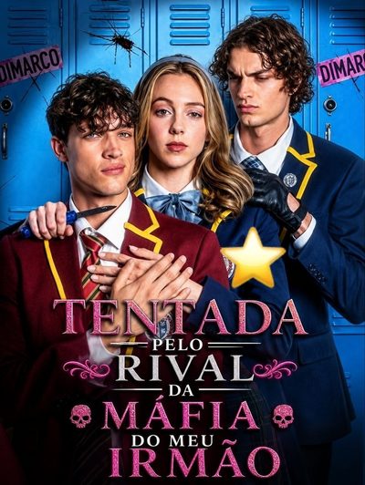 Capa da miniss&eacute;rie Tentada Pelo Rival da Máfia do Meu Irmão Tempted Ny My Brother's Mafia Rival