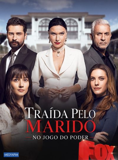 Capa da miniss&eacute;rie Traída Pelo Meu Marido no Jogo do Poder Yasak Elma Turca