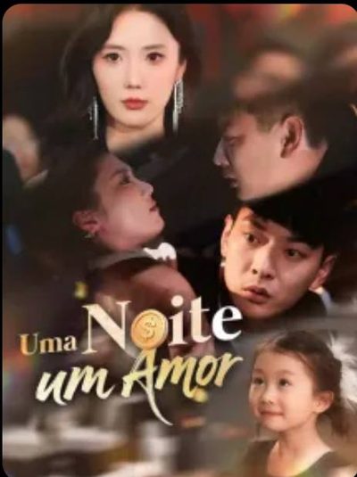 Capa da miniss&eacute;rie Uma Noite Um Amor dublado