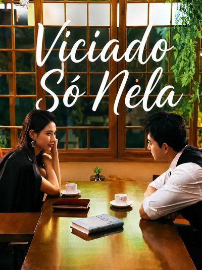 Capa da minisserie Viciado Só Nela the Ceo Prefers Death Over Divorce