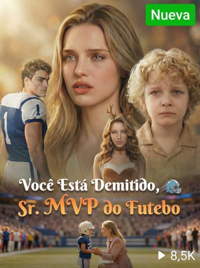 Capa da minisserie Você Está Demitido, Sr. Mvp do Futebol dublado